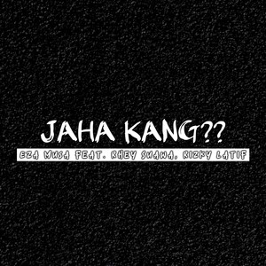 Jaha Kang??