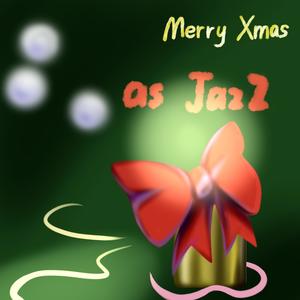 Christmas as JazZ