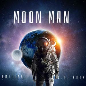 Moon Man (Explicit)