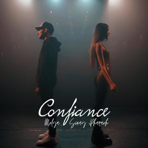 Confiance(feat. Melya)