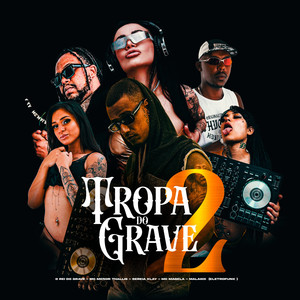 Set Tropa do Grave 2 Eletrofunk (Explicit)