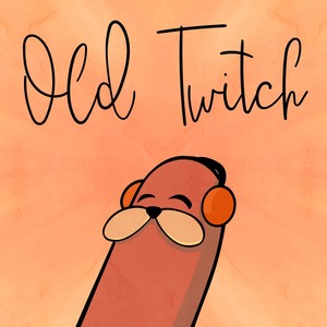 Old Twitch