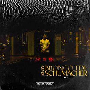 Schumacher (Remix) [Explicit]