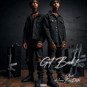 Get Back! (feat. Skyadre') (Explicit)