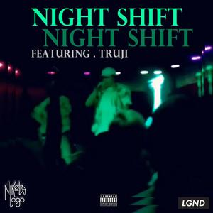 Night Shift (Explicit)