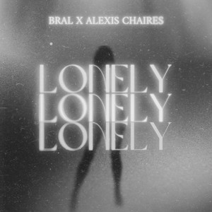 Lonely (Explicit)