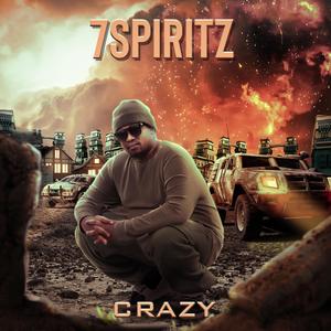 Crazy (Explicit)