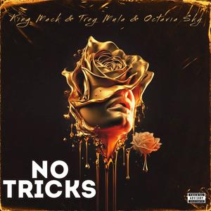 No Tricks (feat. Trey Mula & Octavia Sky) [Explicit]