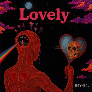 Lovely (Explicit)
