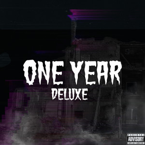 One Year (Deluxe) [Explicit]