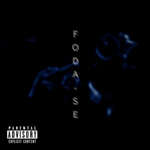 Foda-Se (Explicit)
