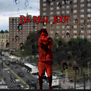 DA REAL JDOT (Explicit)