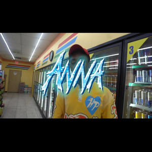Anna (feat. Neno Bandz) (Explicit)