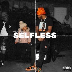 Selfless (Explicit)