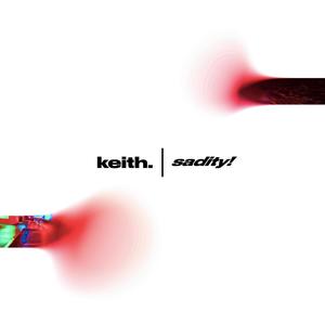 Sadity! (feat. Kamanugue) [Explicit]