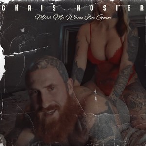 Miss Me When I'm Gone (Explicit)