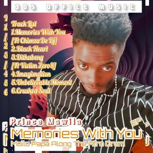 Memories With You (feat. Chimza De Dj)