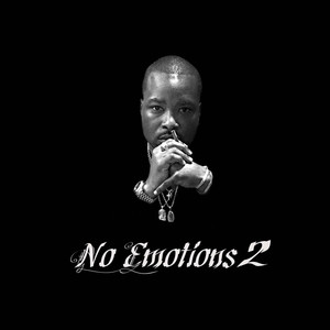 No Emotions 2 (Explicit)