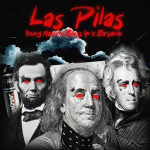 LAS PILAS (feat. Nine Seven LP & Bryanco|Explicit)