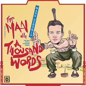 The Man With A Thousand Words (Explicit)