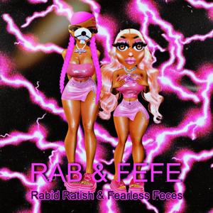 Rab & Fefe EP (Explicit)