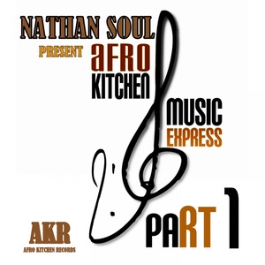 Afro Kitchen Music Express, Pt. 1