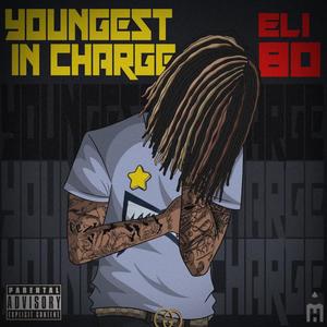 Youngest In Charge (Explicit)