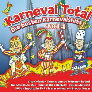 Karneval Total - Die besten Karnevalshits 2014