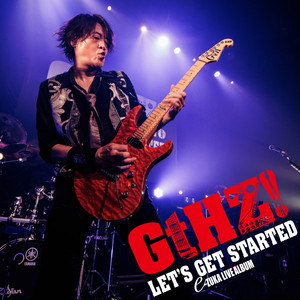 e-ZUKA LIVE ALBUM「LET'S GET STARTED"GtHZ!"2024」