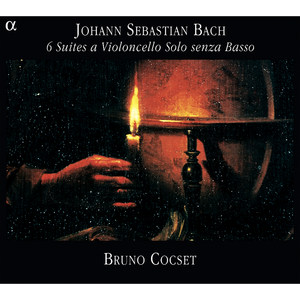 Bach: 6 Suites a Violoncello Solo senza Basso