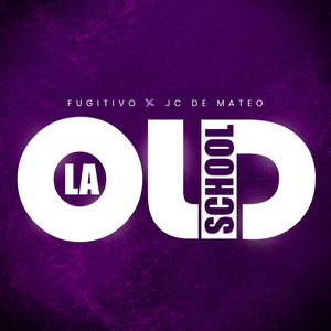 La Old School (Explicit)