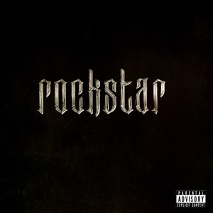 Rockstar (Explicit)