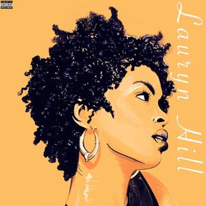 Lauryn Hill (feat. YNG Lul Mani) (Explicit)