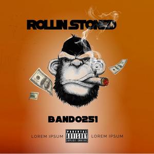 ROLLIN STONED (Explicit)