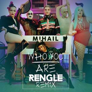 Who You Are (RENGLE Remix)