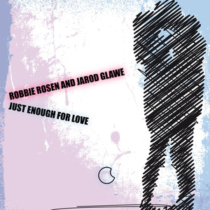 Just Enough for Love (Extended Mix)