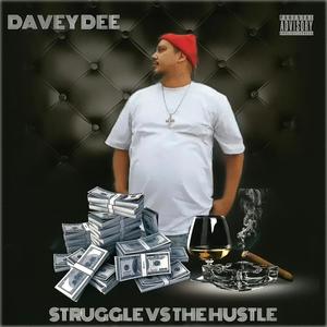 Struggle vs The Hustle (Explicit)