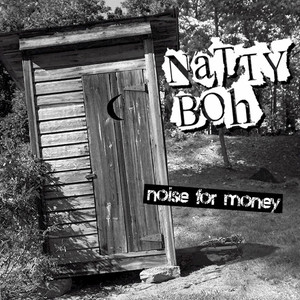 Noise For Money (Explicit)