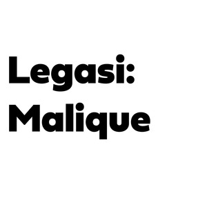 Legasi: Malique