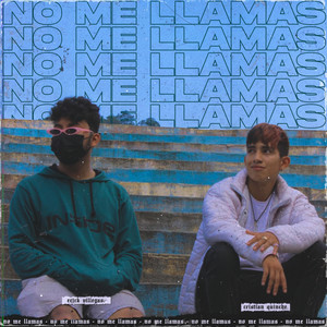 No Me Llamas