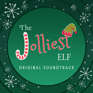 The Jolliest Elf - Go Tell it on the Mountain