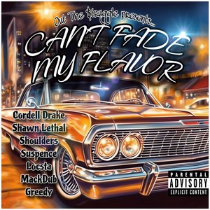 Can't Fade My Flavor (Explicit)