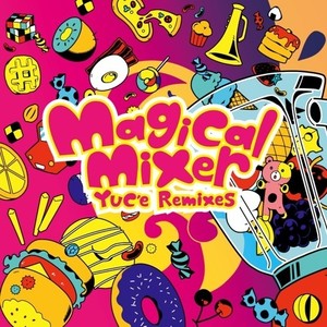 Magical Mixer