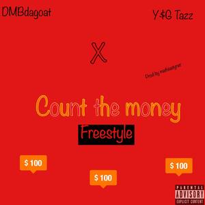 Count The Money Freestyle (Explicit)