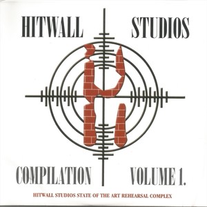 H.I.T. Wall Studios Compilation, Vol. 1 (Explicit)