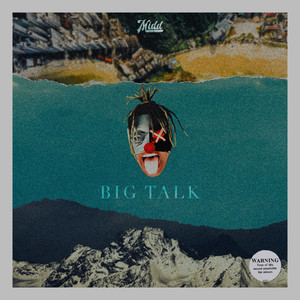 Big Talk (Explicit)
