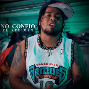 No Confio (Explicit)