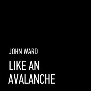 Like an Avalanche