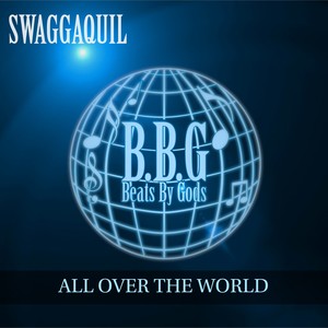 All Over The World (Explicit)