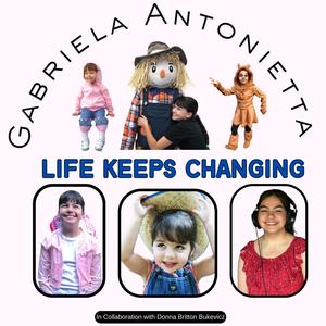 Life Keeps Changing (feat. Donna Britton Bukevicz)